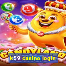 k59 casino login